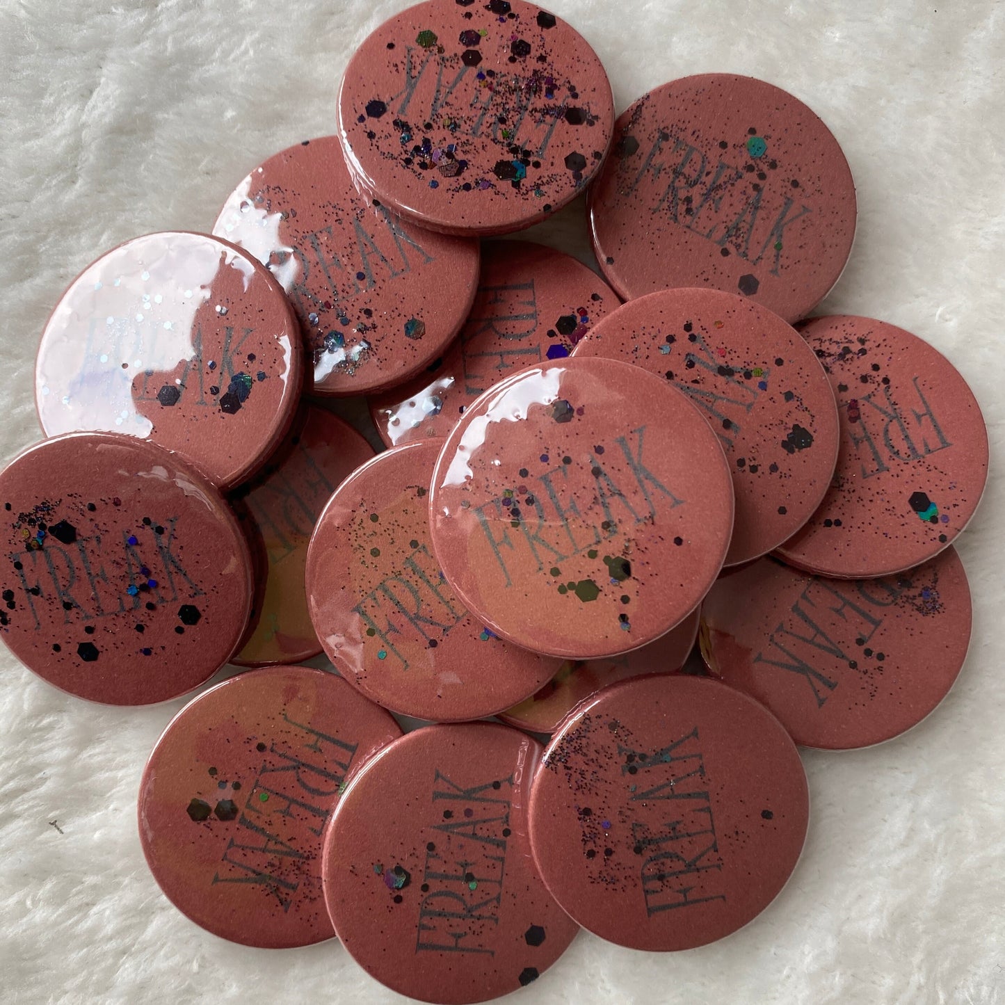Freak Glitter Badge 38mm